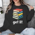 Get Lit With Books Unisex Sweatshirt