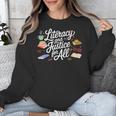 Literacy And Justice For All Protect Libraries Banned Books Unisex Sweatshirt