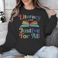 Literacy Justice For All Stop Book Banning Protect Librarian Unisex Sweatshirt Literacy Justice For All Stop Book Banning Protect Librarian Unisex Sweatshirt