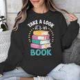 Take a Look It's In a Book Teacher Reading Apparel Unisex Sweatshirt