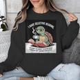 I Love Turtles Sea I Have Selective Hearing Coffee And Book Unisex Sweatshirt