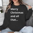 Merry Christmas Sarcastic Phrase For Introvert People Unisex Sweatshirt Merry Christmas Sarcastic Phrase For Introvert People Unisex Sweatshirt
