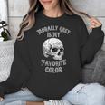 Morally Grey Is My Favorite Color Bookish Skull Unisex Sweatshirt