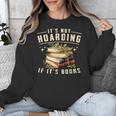 Not Hoarding If It's Books Reader Book Nerd Book Reading Unisex Sweatshirt Not Hoarding If It's Books Reader Book Nerd Book Reading Unisex Sweatshirt