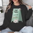 Plot Twist I Bought More Books Bookish Unisex Sweatshirt