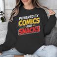 Powered By Comics And Snacks Comic Book Lover Unisex Sweatshirt Powered By Comics And Snacks Comic Book Lover Unisex Sweatshirt