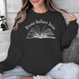 Prose Before Bros Book Lover Literary Reading Unisex Sweatshirt