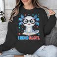 I Read Alotl Cute Axolotl Reading Book Lover Unisex Sweatshirt I Read Alotl Cute Axolotl Reading Book Lover Unisex Sweatshirt