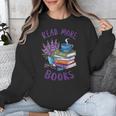 Read More Books Floral Book Reader Art Reading Lover Quote Unisex Sweatshirt