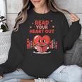 Read Your Heart Out Shirt Valentine Teacher Bookworm Lover Unisex Sweatshirt Read Your Heart Out Shirt Valentine Teacher Bookworm Lover Unisex Sweatshirt
