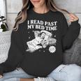 I Read Past My Bedtime Late Night Readers Book Club Unisex Sweatshirt I Read Past My Bedtime Late Night Readers Book Club Unisex Sweatshirt