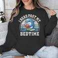 I Read Past My Bedtime Reading Dolphin Book Lover Unisex Sweatshirt