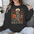 Read In Peace Skeleton Reading Book Halloween Teacher Unisex Sweatshirt Read In Peace Skeleton Reading Book Halloween Teacher Unisex Sweatshirt