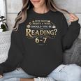Reading 6–7 Teacher Librarian English Book Lover Quote Unisex Sweatshirt