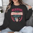 Reading Is My Favorite Sport Book Lover Keepsake For Women Unisex Sweatshirt Reading Is My Favorite Sport Book Lover Keepsake For Women Unisex Sweatshirt