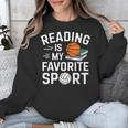 Reading Is My Favorite Sport Reading Book Lover Reader Unisex Sweatshirt