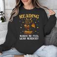 Reading Makes Me Feel Less Murdery Book Dragon Unisex Sweatshirt