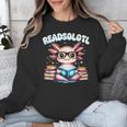 Readsolotl Pink Kawaii Axolotl Read Book Lover Reading Unisex Sweatshirt