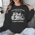 Retro I Stay Home I Read Books I Pet My Cat I Regret Nothing Unisex Sweatshirt