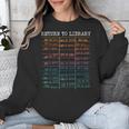 Return To Library Card Book Due Date Bookish Reading Unisex Sweatshirt Return To Library Card Book Due Date Bookish Reading Unisex Sweatshirt