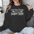 Romantasy Fantasy Romance Book Prince Charming Shadow Daddy Unisex Sweatshirt