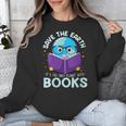 Save Earth It´s Only Planet With Books Reader Earth Day Unisex Sweatshirt Save Earth It´s Only Planet With Books Reader Earth Day Unisex Sweatshirt