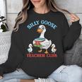 Silly Goose With Books Teacher Club School Educator Unisex Sweatshirt
