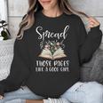 Spread Those Pages Like A Good Girl Bookworm Book Lover Unisex Sweatshirt Spread Those Pages Like A Good Girl Bookworm Book Lover Unisex Sweatshirt