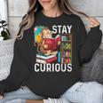 Stay Curious Monkey Reading Book Lover Bookworm Unisex Sweatshirt