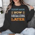 Telescope Making Now Minimal Socializing Introvert Vintage Unisex Sweatshirt Telescope Making Now Minimal Socializing Introvert Vintage Unisex Sweatshirt