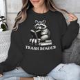 Trash Reader Book Reader Book Lover Book Reader Unisex Sweatshirt