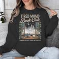Vintage Tired Moms Book Club Bookish Booktrovert Unisex Sweatshirt Vintage Tired Moms Book Club Bookish Booktrovert Unisex Sweatshirt