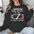 Warning Social Battery Is Low Introvert Shirt Unisex Sweatshirt