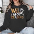 Wild About Reading Animal Bookworm Library Book Lover Reader Unisex Sweatshirt