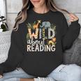 Wild About Reading Animals And Book Lovers Unisex Sweatshirt Wild About Reading Animals And Book Lovers Unisex Sweatshirt