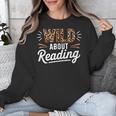 Wild About Reading Books Reader Lover Bookworm Leopard Print Unisex Sweatshirt
