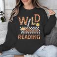 Wild About Reading Teacher Reading Books Back To School Unisex Sweatshirt Wild About Reading Teacher Reading Books Back To School Unisex Sweatshirt