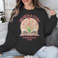 Women's Unearth a Story 2026 Summer Reading Program Flowers Book Unisex Sweatshirt Women's Unearth a Story 2026 Summer Reading Program Flowers Book Unisex Sweatshirt