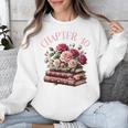 40th Birthday Chapter 40 Birthday Shirt Women Book Lover Unisex Sweatshirt 40th Birthday Chapter 40 Birthday Shirt Women Book Lover Unisex Sweatshirt