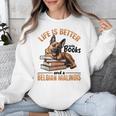 Belgian Malinois Dog Breed Life Is Better With Books And a Men Women Kids Unisex Sweatshirt Belgian Malinois Dog Breed Life Is Better With Books And a Men Women Kids Unisex Sweatshirt