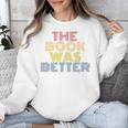 The Book Was Better Retro 70s Vintage Premium Tri-Blend Unisex Sweatshirt
