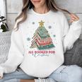 All Booked For Christmas Book Christmas Tree Lights Bookish Unisex Sweatshirt All Booked For Christmas Book Christmas Tree Lights Bookish Unisex Sweatshirt