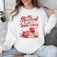 All Booked For Valentines Cute Book Lover Quote Unisex Sweatshirt All Booked For Valentines Cute Book Lover Quote Unisex Sweatshirt