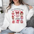 All Booked For Valentine's Day Book Lover Bookworm Bookish Unisex Sweatshirt All Booked For Valentine's Day Book Lover Bookworm Bookish Unisex Sweatshirt