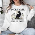 Books Cats Life Is Sweet Cat Book Lover Men Women Teen Unisex Sweatshirt Books Cats Life Is Sweet Cat Book Lover Men Women Teen Unisex Sweatshirt