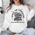 Dark Romance Merch Spicy Book Lover No Triggers Warning Unisex Sweatshirt Dark Romance Merch Spicy Book Lover No Triggers Warning Unisex Sweatshirt