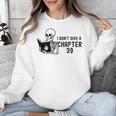 I Don't Give a Chapter 39 Book Lover Reader Unisex Sweatshirt