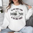 The Only Ghost I Know Is The Holy Ghost Ghost Read Book Unisex Sweatshirt The Only Ghost I Know Is The Holy Ghost Ghost Read Book Unisex Sweatshirt
