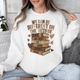 We Have The Same Heart History Month Book Lover Women Premium Tri-Blend Unisex Sweatshirt We Have The Same Heart History Month Book Lover Women Premium Tri-Blend Unisex Sweatshirt