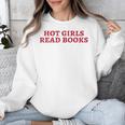 Hot Girls Read Books Book Lovers Unisex Sweatshirt